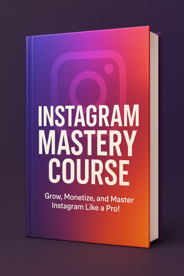 Instagram Mastery Course + ₹35,000 Bonus Content – Grow, Monetize & Dominate